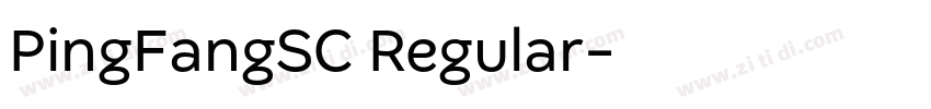 PingFangSC Regular字体转换 PingFangSC Regular字体转换